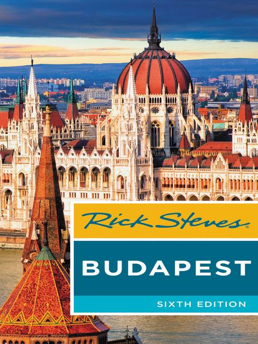 Title details for Rick Steves Budapest by Rick Steves - Available